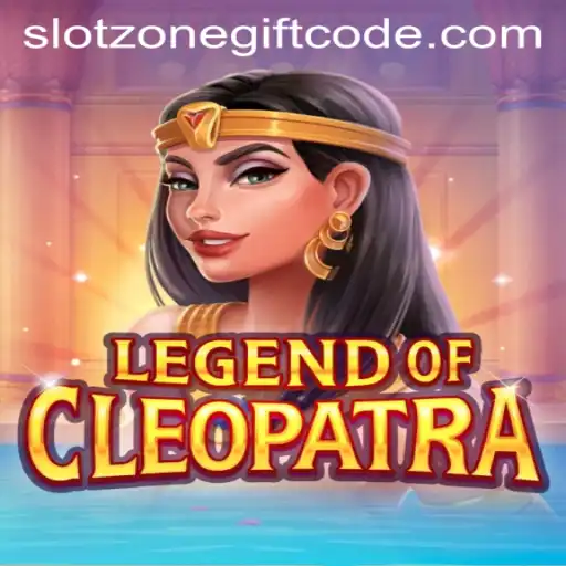 Discover the Mysteries of Legend Of Cleopatra and Unlock Slotzone Gift Codes