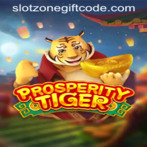 Discover ProsperityTiger and Slotzone Gift Codes